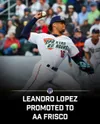 Rangers promote Leandro Lopez to Frisco