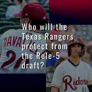 Texas Rangers 2025 Rule 5 Draft Eligible Prospects