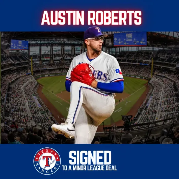 Rangers Sign Reliever Austin Roberts to Minor League Deal