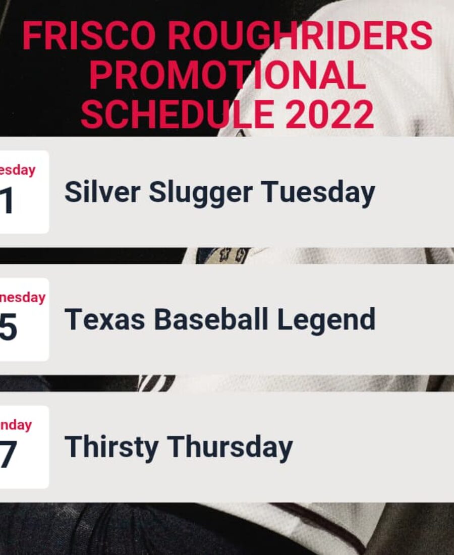 Frisco Roughriders Schedule 2022 Covering The Frisco Roughriders